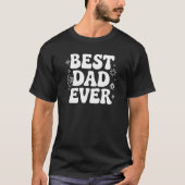 Retro Style Best Dad Ever Tee for Cool Dads T-shirt (Voorkant)