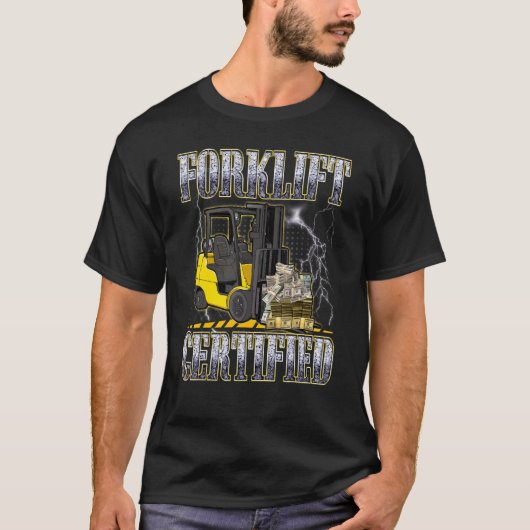 Retro Style Forklift Operator Forklift Certified T-shirt (Voorkant)