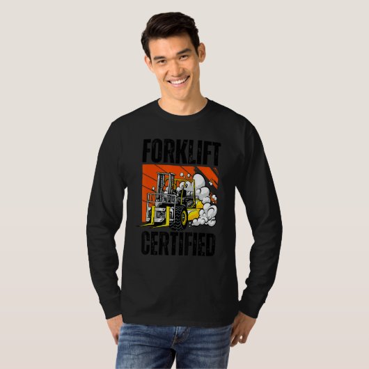 Retro Style Funny Forklift Operator Forklift Certi T-shirt (Voorkant volledig)
