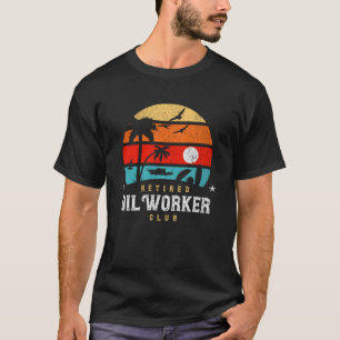 Retro Style Pensioen Gag Idee Gepensioneerde Olie  T-shirt