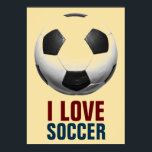 Retro Style Pop Art Basketball Motivatie voetbal Poster<br><div class="desc">I Love Soccer Popular Sports - Soccer / Football Motivatie Artworks</div>