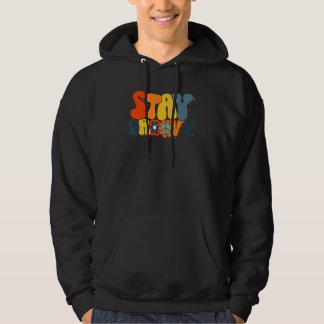 Retro Sunflower Hippie Stay Groovy Positive Mind H Hoodie