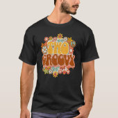 Retro Sunflower Hippie Two Groovy Positive Mind Ha T-shirt (Voorkant)