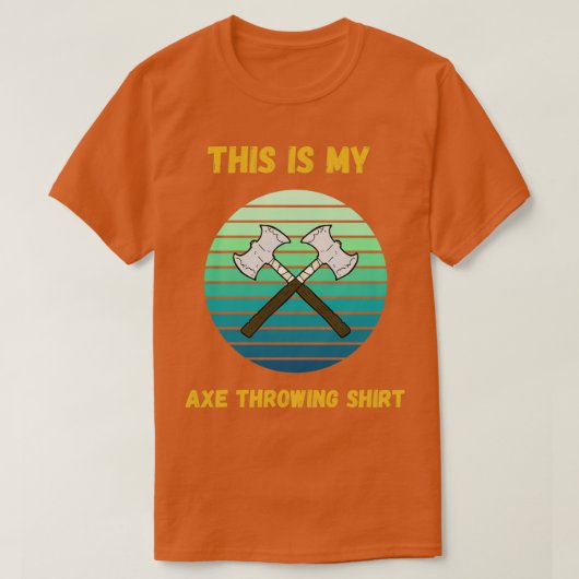 Retro Sunset Dit is mijn Ax Throwing ShirtFunny We T-shirt (Design voorkant)