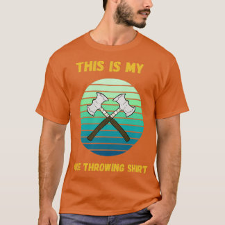 Retro Sunset Dit is mijn Ax Throwing ShirtFunny We T-shirt