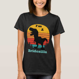 Retro Sunset Ik ben een Bridezilla T-shirt
