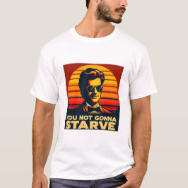 Retro Sunset "Je gaat niet verhongeren" Motivatie T-shirt