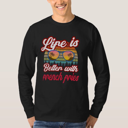 Retro Sunset Life is beter met frietjes T-shirt (Voorkant)