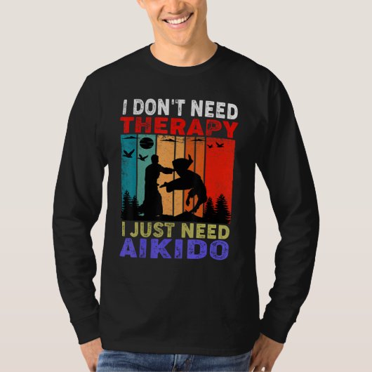 Retro Sunset Slogan I Don't Need Therapy I Just Ne T-shirt (Voorkant)