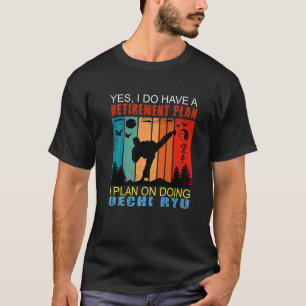 Retro Sunset Slogan Retirement I Plan on Dosis T-shirt