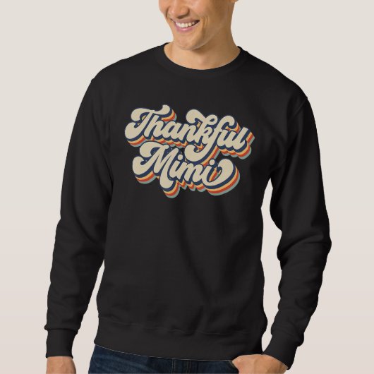 Retro Sunset Thankful Mimi Thanksgiving Mimi Mothe Trui (Voorkant)