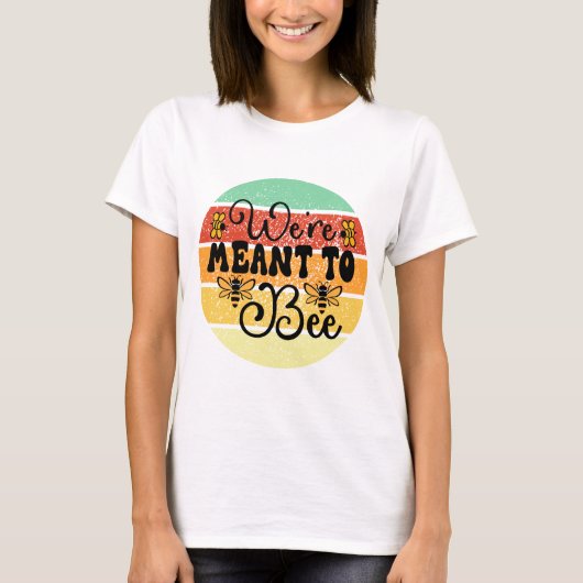 Retro Sunset we zijn bedoeld om te worden T-shirt (Voorkant)