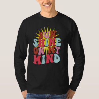 Retro Sunshine On My Mind Groovy Summer T-shirt