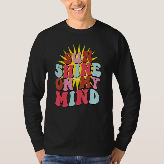 Retro Sunshine On My Mind Groovy Summer T-shirt (Voorkant)