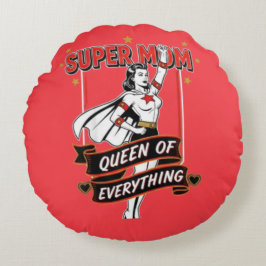 Retro Super Mom Queen of Everything Art Tee Rond Kussen