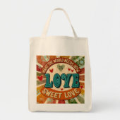 Retro Sweet Love Fun Modern Inspirerende Quote Tote Bag (Voorkant)