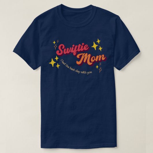 Retro Swiftie mama, ik had de beste dag met jou va T-shirt (Design voorkant)