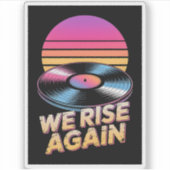 Retro Synthwave Vinylplaat We Rise Again Zonsonder Sticker (Voorkant)