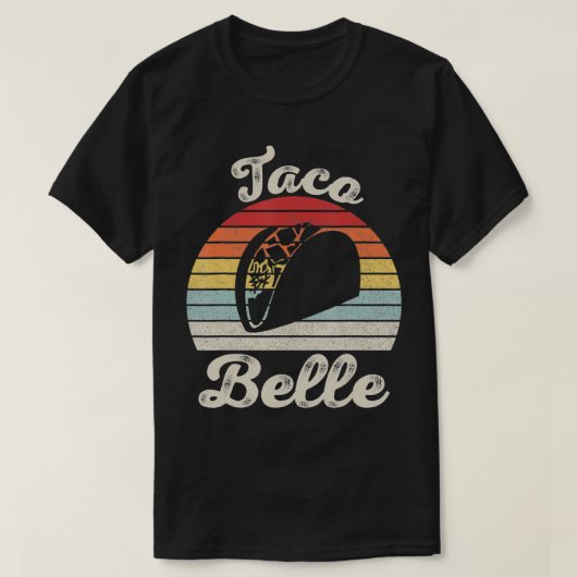  Retro Taco Belle voor vrouwelijke Mannen Funny Ta T-shirt (Design voorkant)