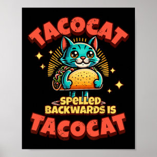 Retro Tacocat gespeld naar achteren is Taco Cat T- Poster