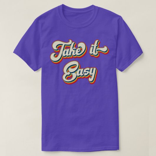 Retro Take It Easy Lifestyle T-shirt (Design voorkant)