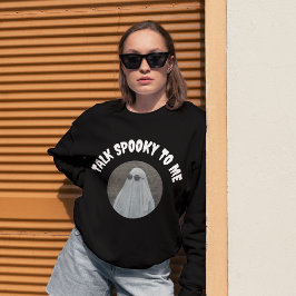 Retro Talk Spooky To Me Cool Ghost Halloween Trui