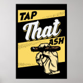 RETRO  TAP DAT ASH GRAPPIG SIGAAR QUOTE POSTER (Voorkant)