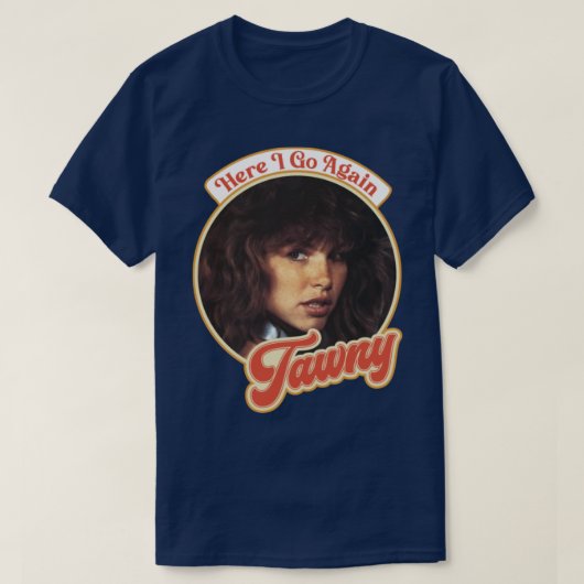 Retro Tawny Kitaen Hier ga ik weer hulde brengen T-shirt (Design voorkant)