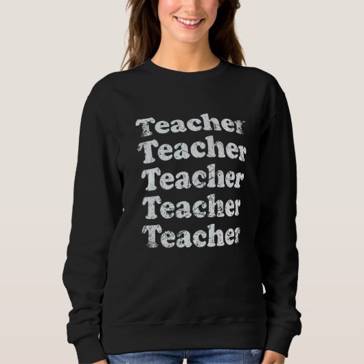 Retro Teacher Inspirational Back to School Teacher Trui (Voorkant)