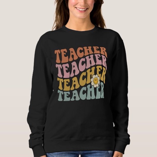 Retro Teacher Tee Cute Teacher for New Teacher Trui (Voorkant)
