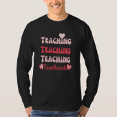 Retro Teacher Valentines Day 2023 Teaching Sweethe T-shirt (Voorkant)
