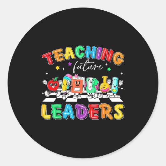Retro Teaching Future Leaders Groovy Teacher Back Ronde Sticker (Voorkant)