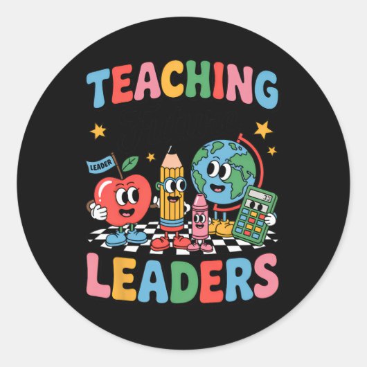 Retro Teaching Future Leaders Groovy Teacher Back  Ronde Sticker (Voorkant)