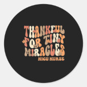 Retro Thankful For Tiny Miracles Thanksgiving Nicu Ronde Sticker (Voorkant)