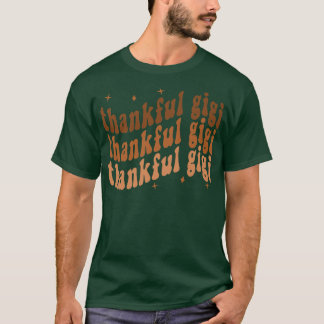 Retro Thankful Gigi Cheetah Gigi Life Herfst Thank T-shirt