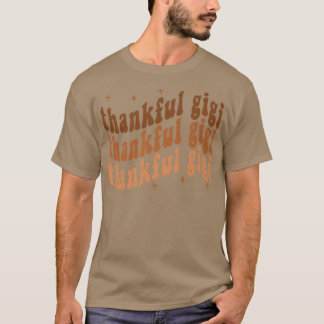 Retro Thankful Gigi Cheetah Gigi Life Herfst Thank T-shirt