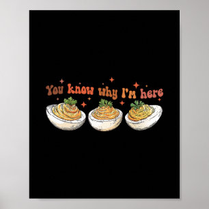 Retro Thanksgiving-diner Je weet waarom ik hier be Poster
