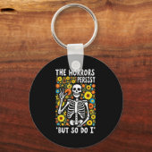 Retro The Horrors Persist But So Do I Humor Skelet Sleutelhanger (Voorkant)