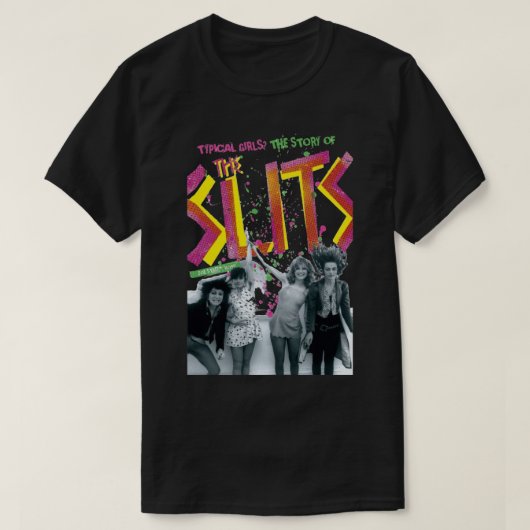 Retro The Slits Band Rock Gift For Fans T-shirt (Design voorkant)