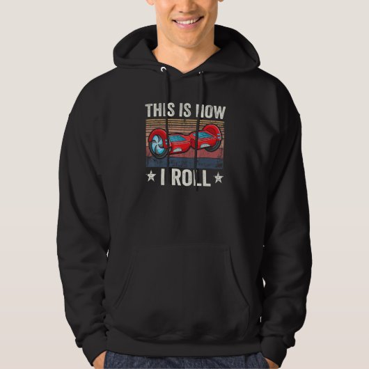 Retro This is how i roll Skater Self Balancing Hov Hoodie (Voorkant)