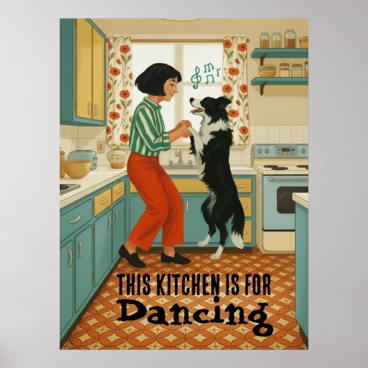 Retro This Kitchen is for Dancing Poster (Voorkant)