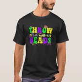 Retro Throw Me Some Beads Mardi Gras Fat Tuesday T-shirt (Voorkant)