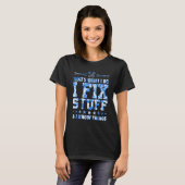 Retro Tie Dye That's What I Do I Fix Stuff & I Kno T-shirt (Voorkant volledig)