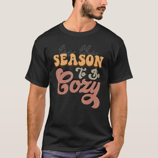 Retro Tis The Season To Be Cozy Fall Vibes Thanksg T-shirt (Voorkant)