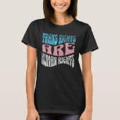 Retro Trans Right are Human Rights Transgender LGB T-shirt (Voorkant)