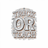 Retro Trick Or Teach Halloween Leraar Shirt Ontwer Sticker (Voorkant)