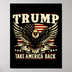 Retro Trump 2025 Amerikaanse vlag Take America Bac Poster
