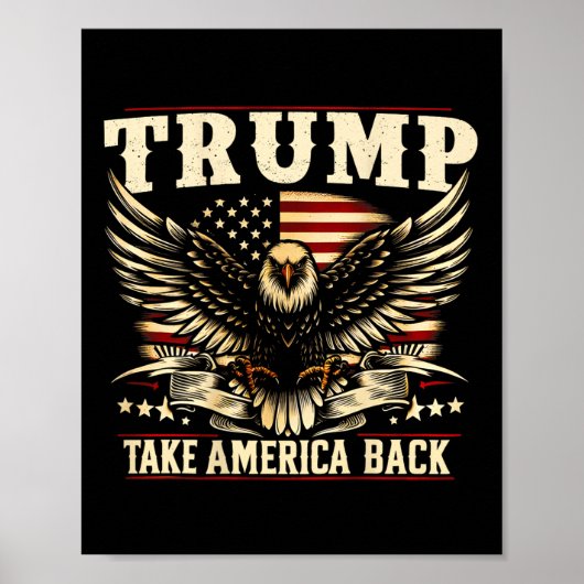Retro Trump 2025 Amerikaanse vlag Take America Bac Poster (Voorkant)