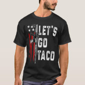 Retro Trump Always Chickens Out Let's Go Taco Funn T-shirt (Voorkant)