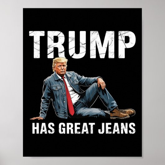 Retro Trump heeft geweldige jeans meme 1 Poster (Voorkant)